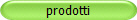 prodotti